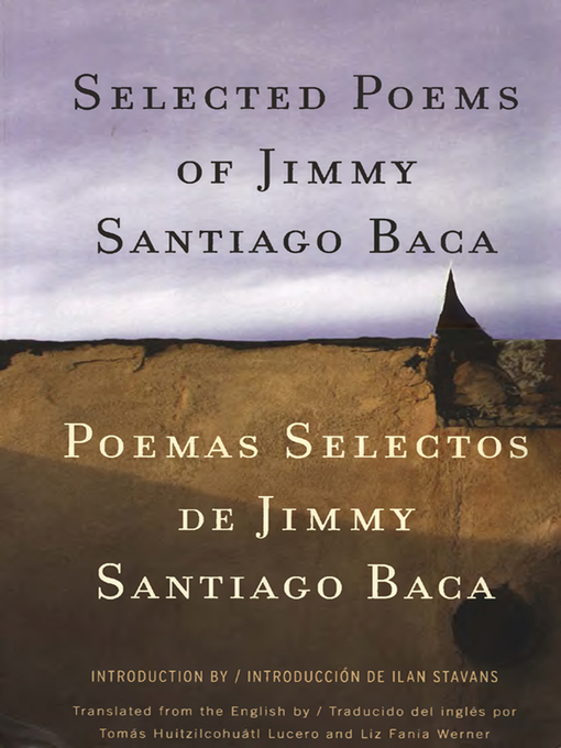 Title details for Selected Poems/Poemas Selectos by Jimmy Santiago Baca - Wait list